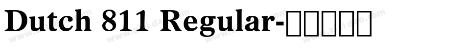 Dutch 811 Regular字体转换